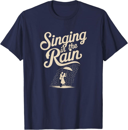 Singing in the Rain Retro Musical Theatre Tap Dance Broadway T-Shirt - T-Shirt | Navy