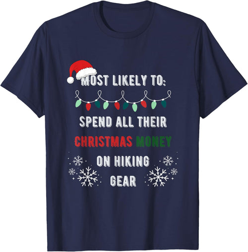 Most Likely Hiking Gear Funny Matching Family Christmas