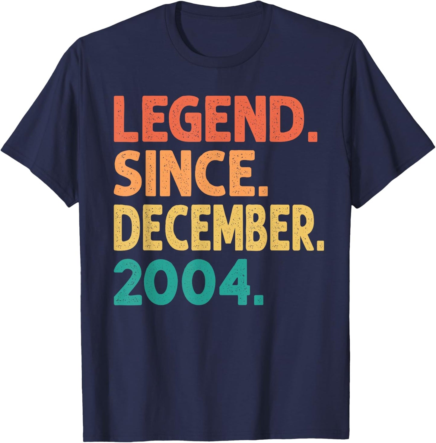 Legend Since December 2004 21st Birthday Retro 21 Years Old T-Shirt - T-Shirt | Navy