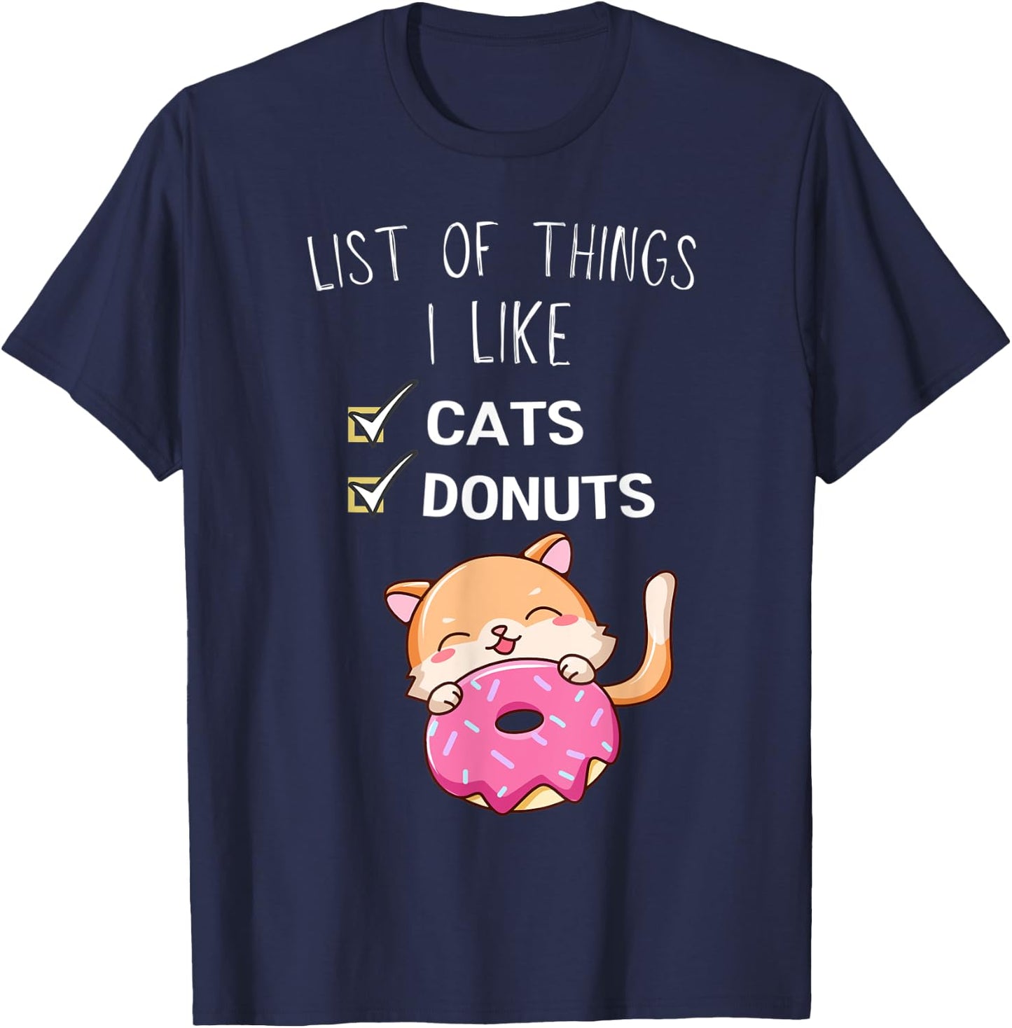 Cute Kawaii Cat List Of Things I Like Donuts Lover T-Shirt - T-Shirt | Navy