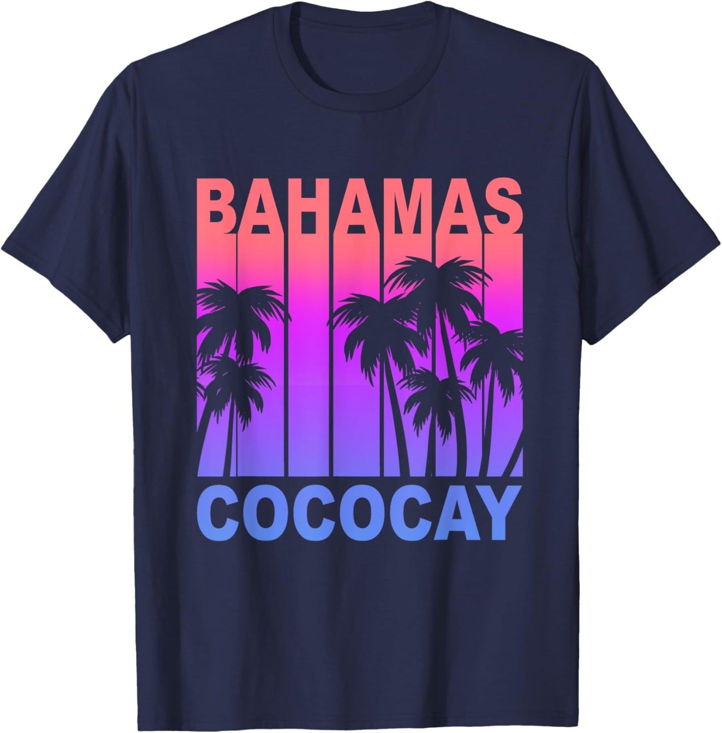 Bahamas CocoCay Family Cruise Vacation Travel Beach Souvenir Men Women T-Shirt - T-Shirt | Navy