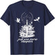 Just One More Chapter Book Dragon Romantasy Reader Bookish T-Shirt - T-Shirt | Navy