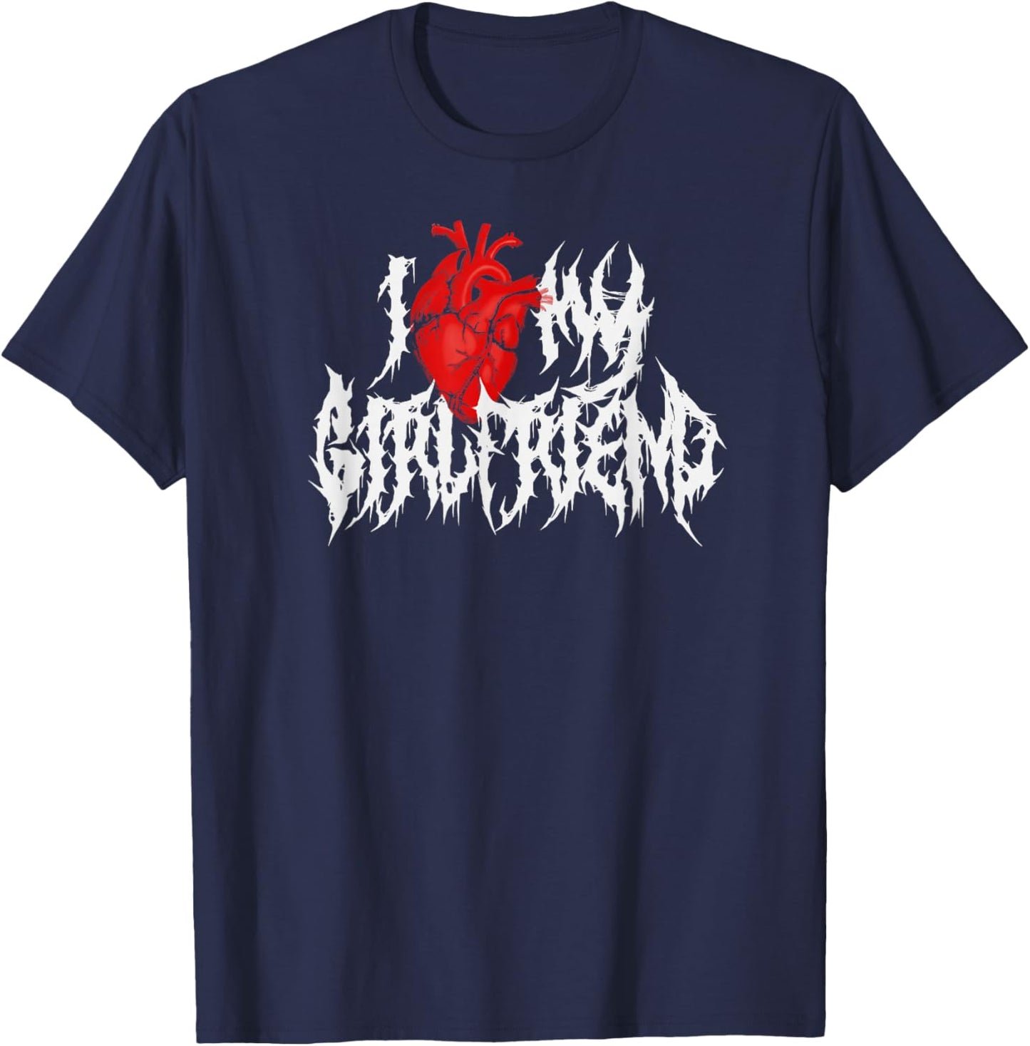 I Anatomical Heart My Girlfriend. Death Metal Alternative T-Shirt - T-Shirt | Navy