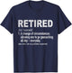Funny Retired Definition Retirement Plan Geocaching Retro T-Shirt - T-Shirt | Navy