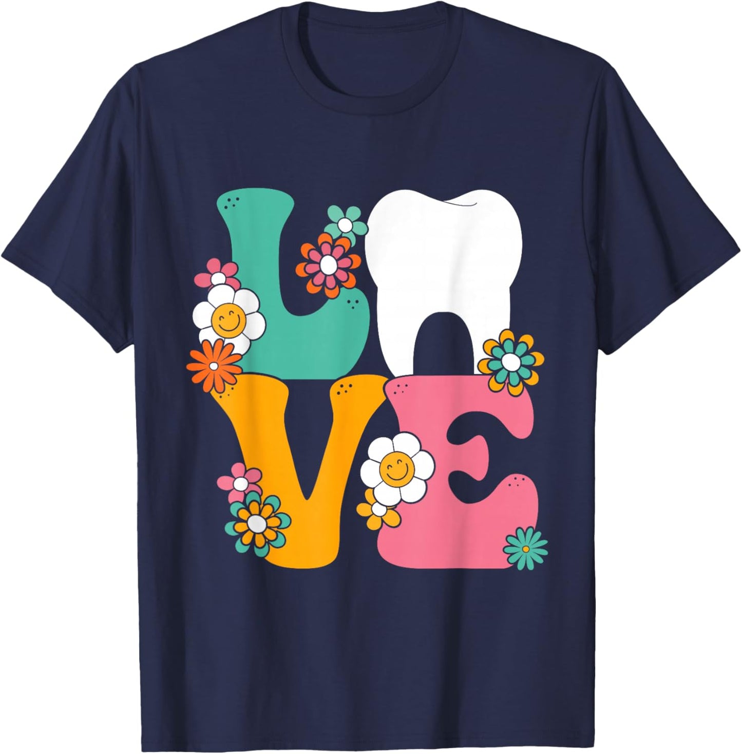 Dental Hygienist Love Tooth Dental Assistant Dentist T-Shirt - T-Shirt | Navy