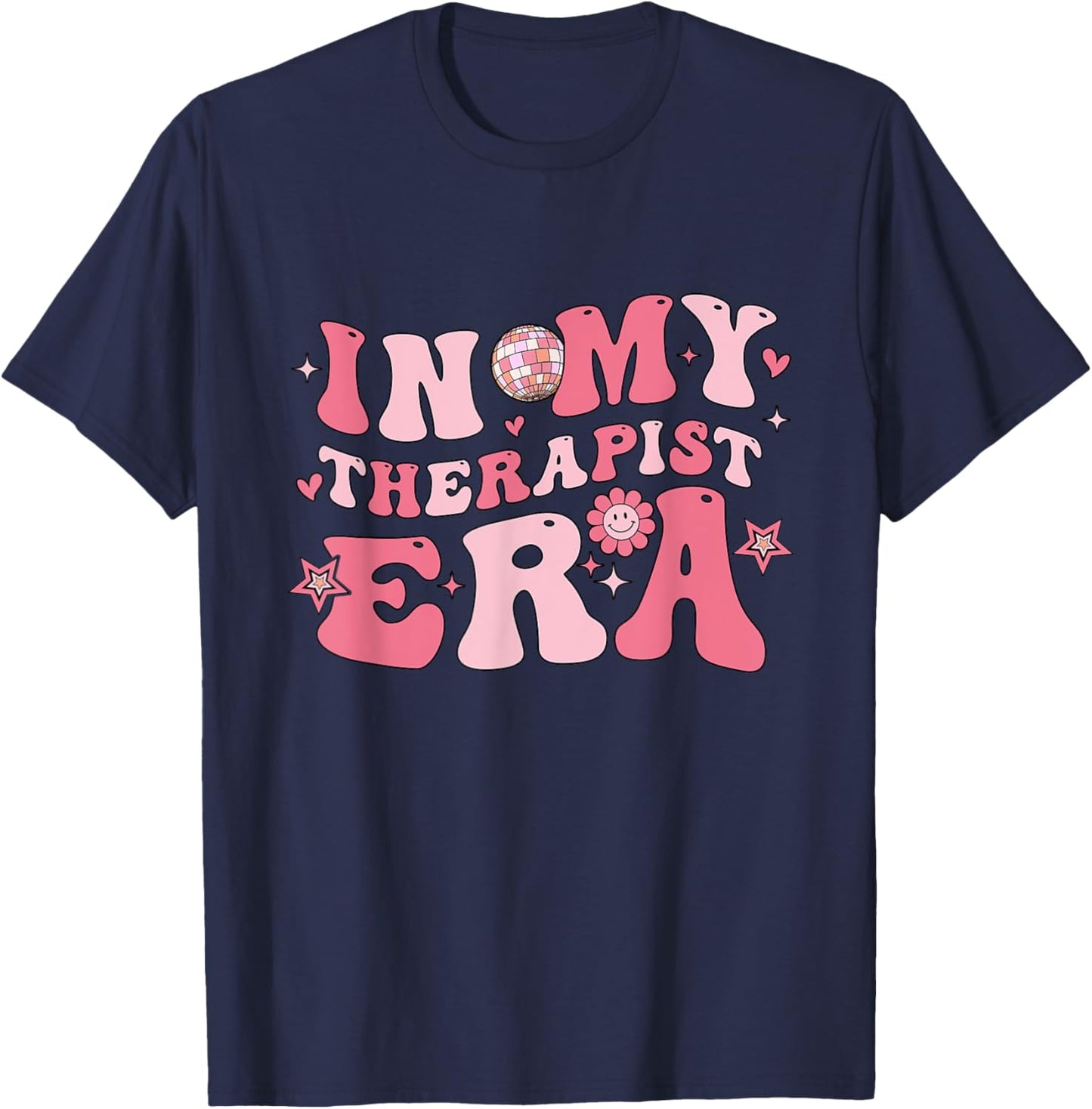 In My Therapist Era Retro groovy PT OT SLP therapy therapist T-Shirt - T-Shirt | Navy