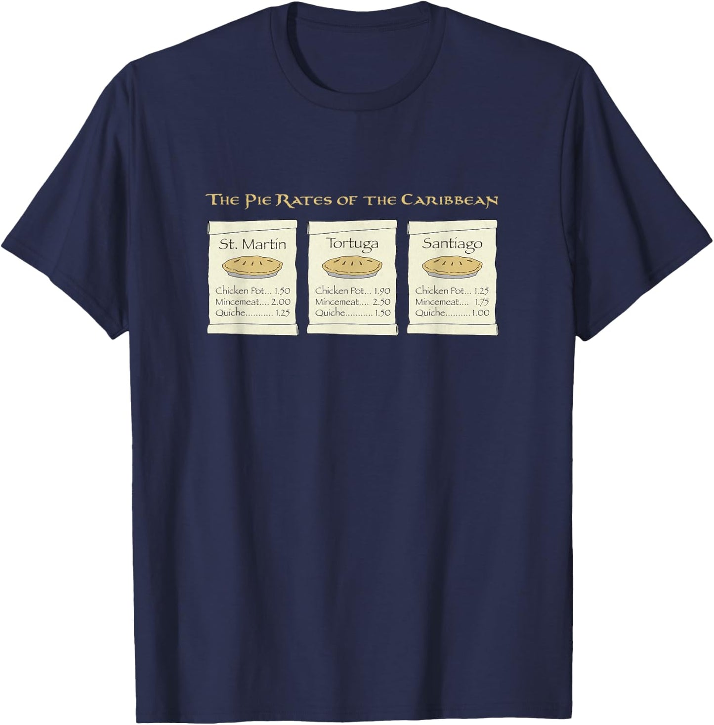 The Pie Rates of the Caribbean Funny Pirate Pun Design on a T-Shirt - T-Shirt | Navy