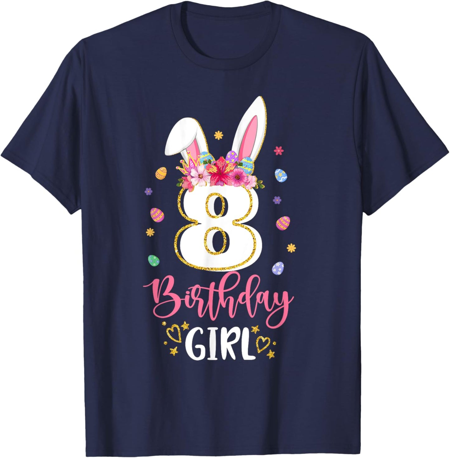 Birthday Princess Floral Bunny 8th Birthday Girl 8 Yrs Old T-Shirt - T-Shirt | Navy