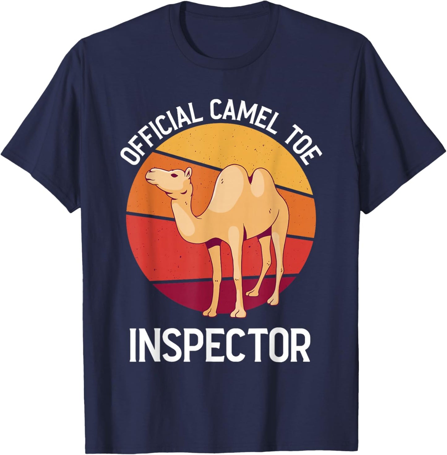 Official Cameltoe Inspector Desert Animal Camel T-Shirt - T-Shirt | Navy