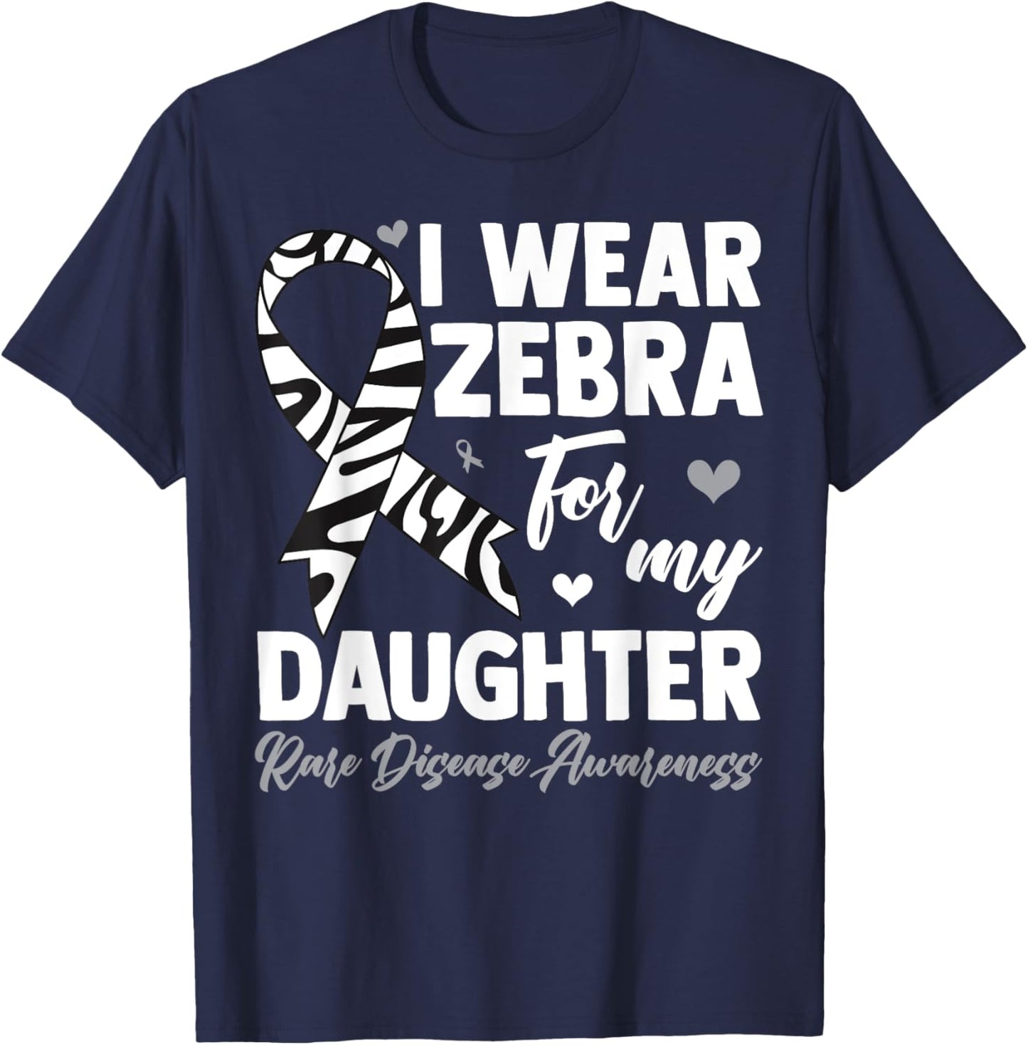 I Wear Zebra For My Daughter Rare Disease Awareness Month T-Shirt - T-Shirt | Navy
