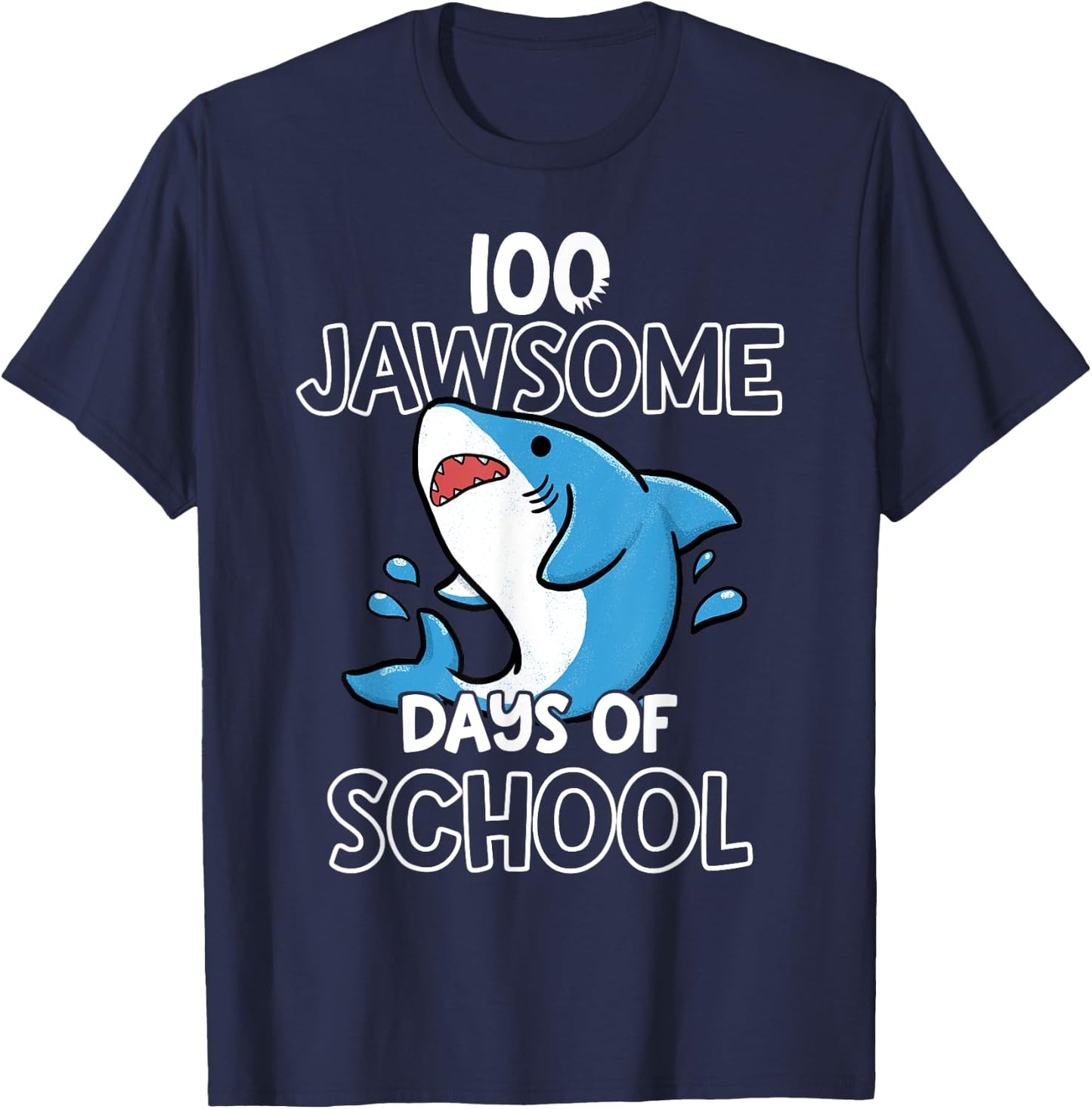 100th Day of School Shirt for Teacher Student Jawsome Shark T-Shirt - T-Shirt | Navy