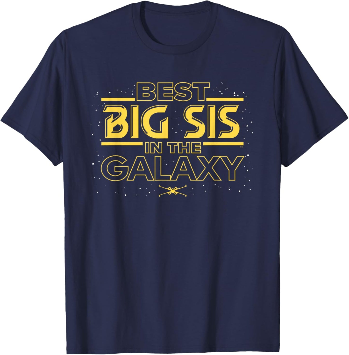 Star Wars Best Big Sis in the Galaxy Family Trip Birthday T-Shirt - T-Shirt | Navy