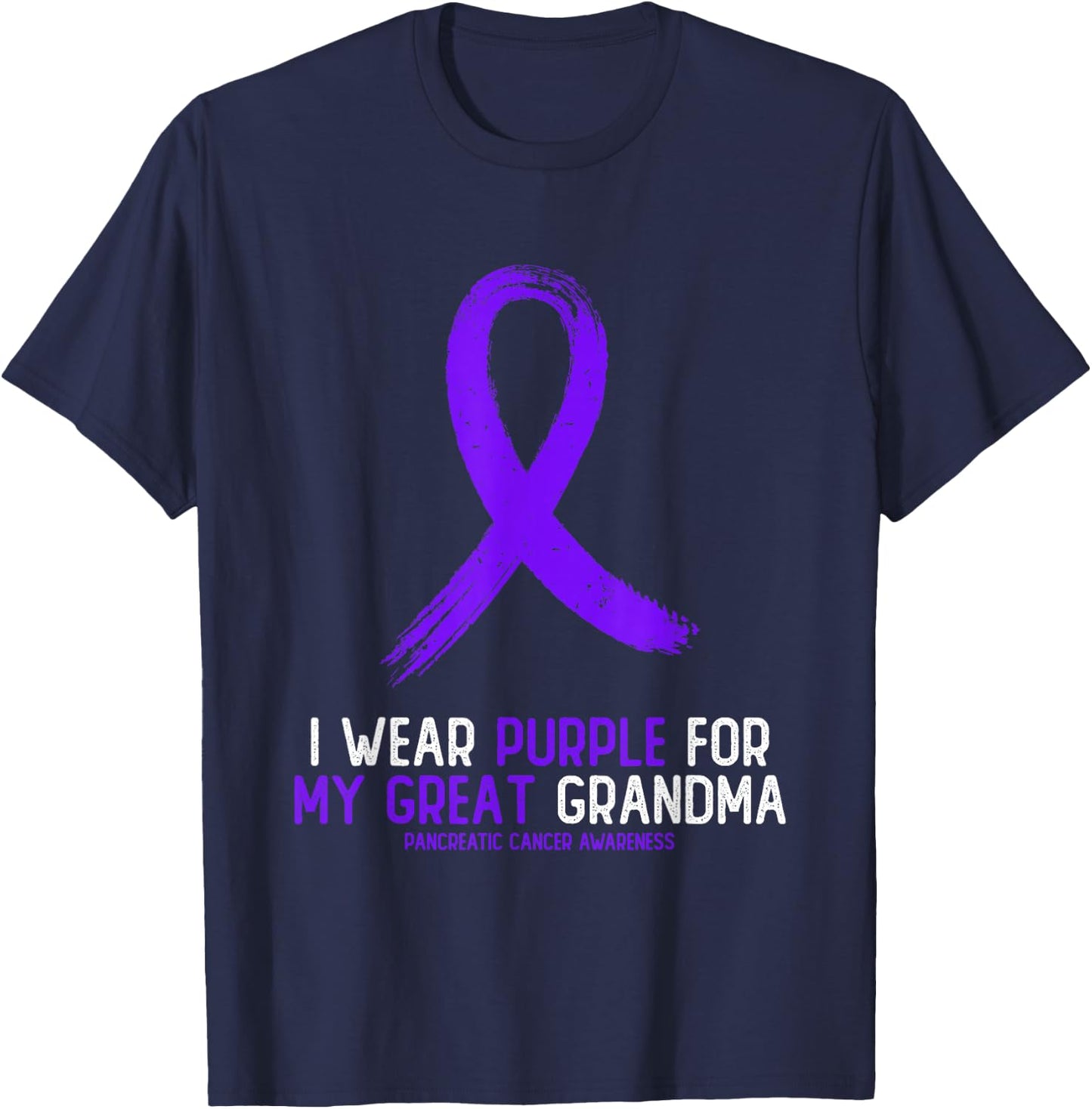 I Wear Purple For My Great Grandma Pancreatic Cancer T-Shirt - T-Shirt | Navy