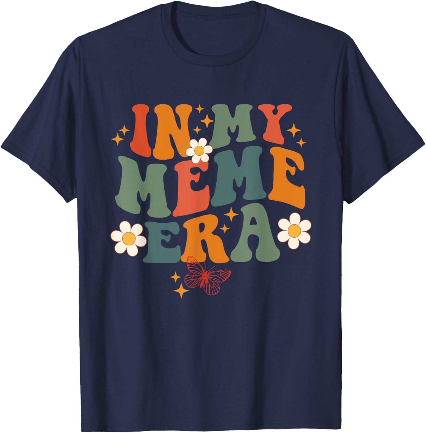 In My Meme Era Retro Groovy Family For Grandma Mother's Day T-Shirt - T-Shirt | Navy