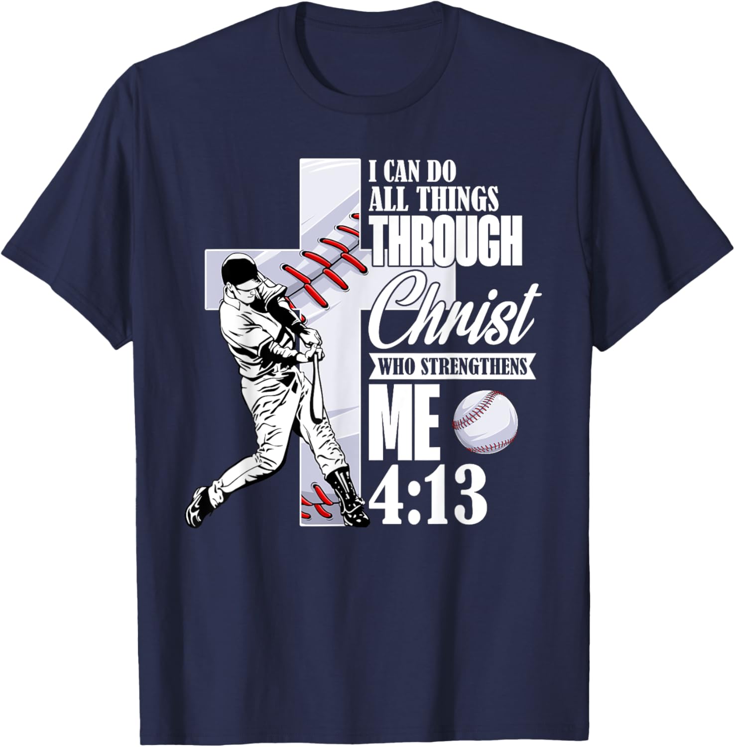 Vintage I Can Do All Things Through Christ Baseball Player T-Shirt - T-Shirt | Navy
