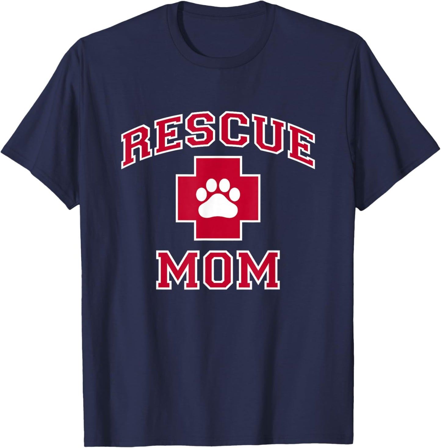 Rescue Mom - Rescue Dog or Cat Lover T-Shirt - T-Shirt | Navy