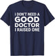 Doctor Parent Dad Mom Med School Graduation T-Shirt - T-Shirt | Navy