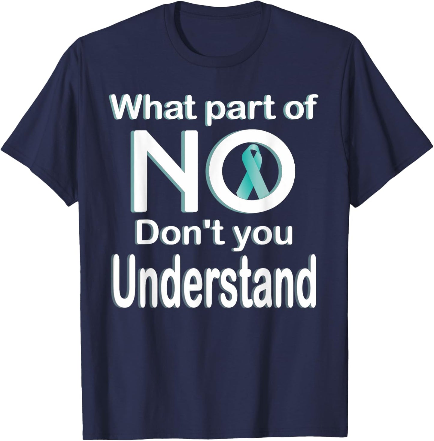 Sexual Assault Awareness Month Teal Ribbon T-Shirt - T-Shirt | Navy