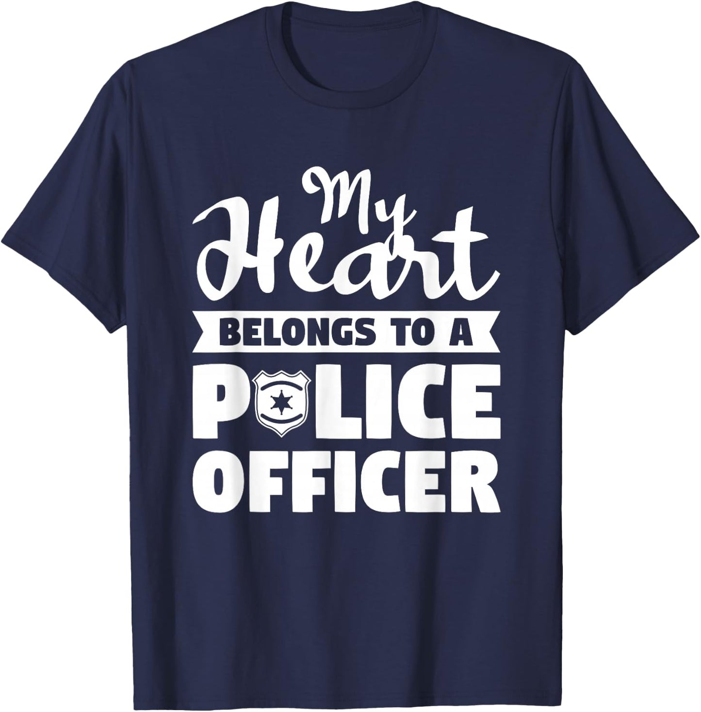 My Heart Belongs To A Police Officer Wife Husband T-Shirt - T-Shirt | Navy