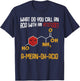 What Do You Call An Acid With An Attitude Funny Science T-Shirt - T-Shirt | Navy
