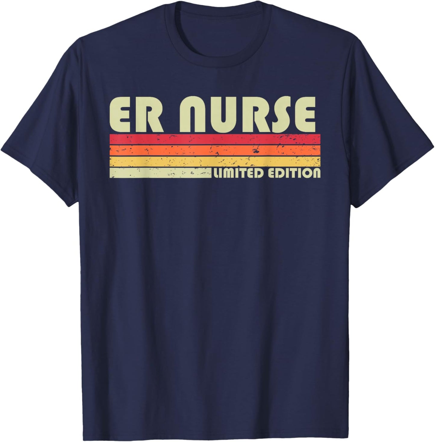 ER NURSE Funny Job Title Profession Birthday Worker Idea T-Shirt - T-Shirt | Navy
