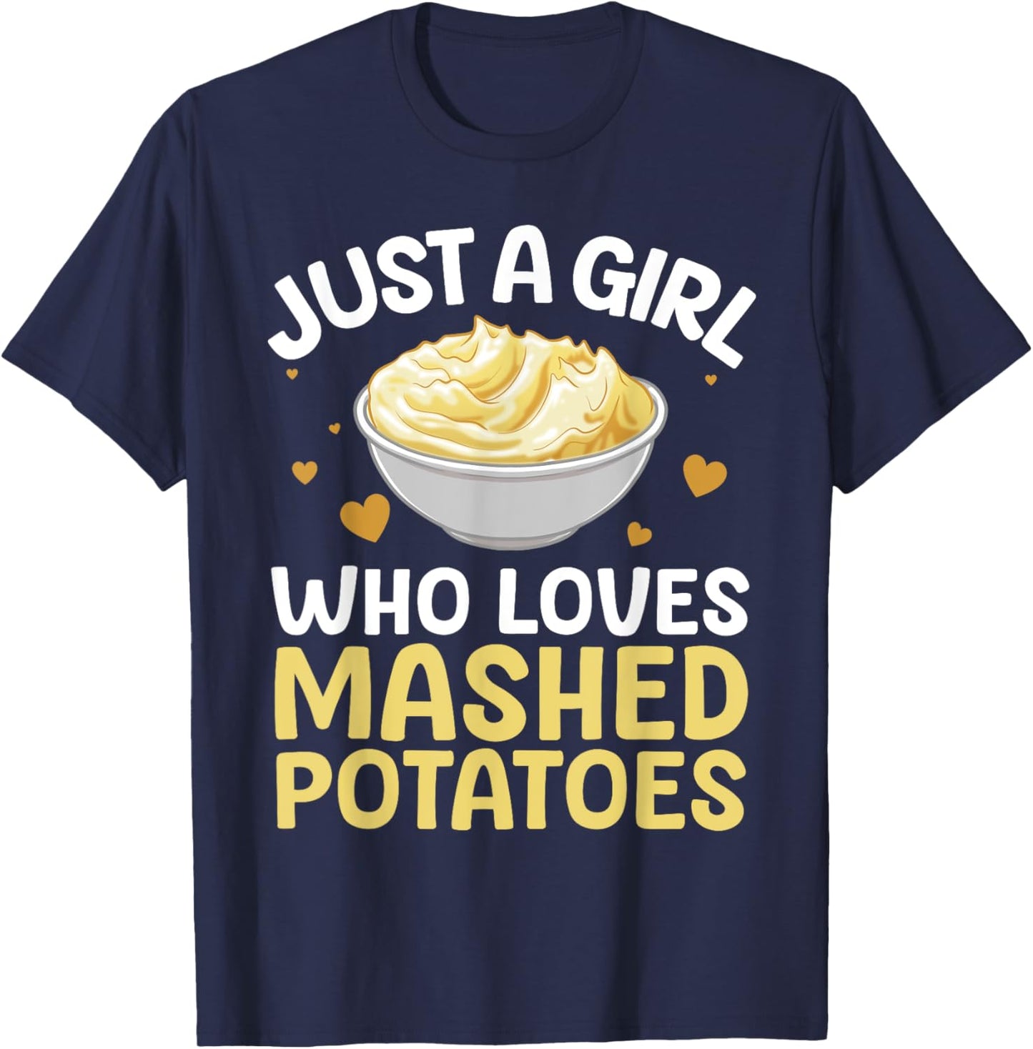 Mashed Potato Art Girls Thanksgiving Mashed Potato T-Shirt - T-Shirt | Navy