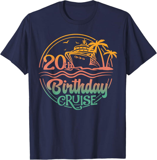 20th Birthday Cruise 20 Years Old Birthday Cruising Crew T-Shirt - T-Shirt | Navy
