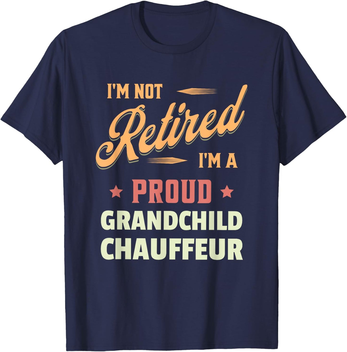 Grandma Grandpa Vintage Pensioner Grandson Chauffeur T-Shirt - T-Shirt | Navy