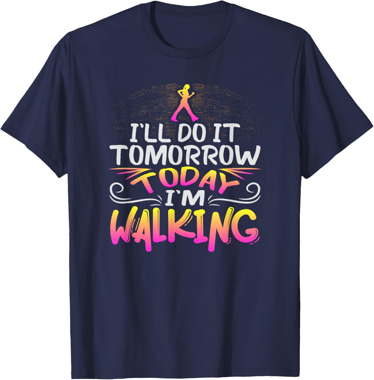 Funny Walking Exercise Design for Healthy Walker T-Shirt - T-Shirt | Navy
