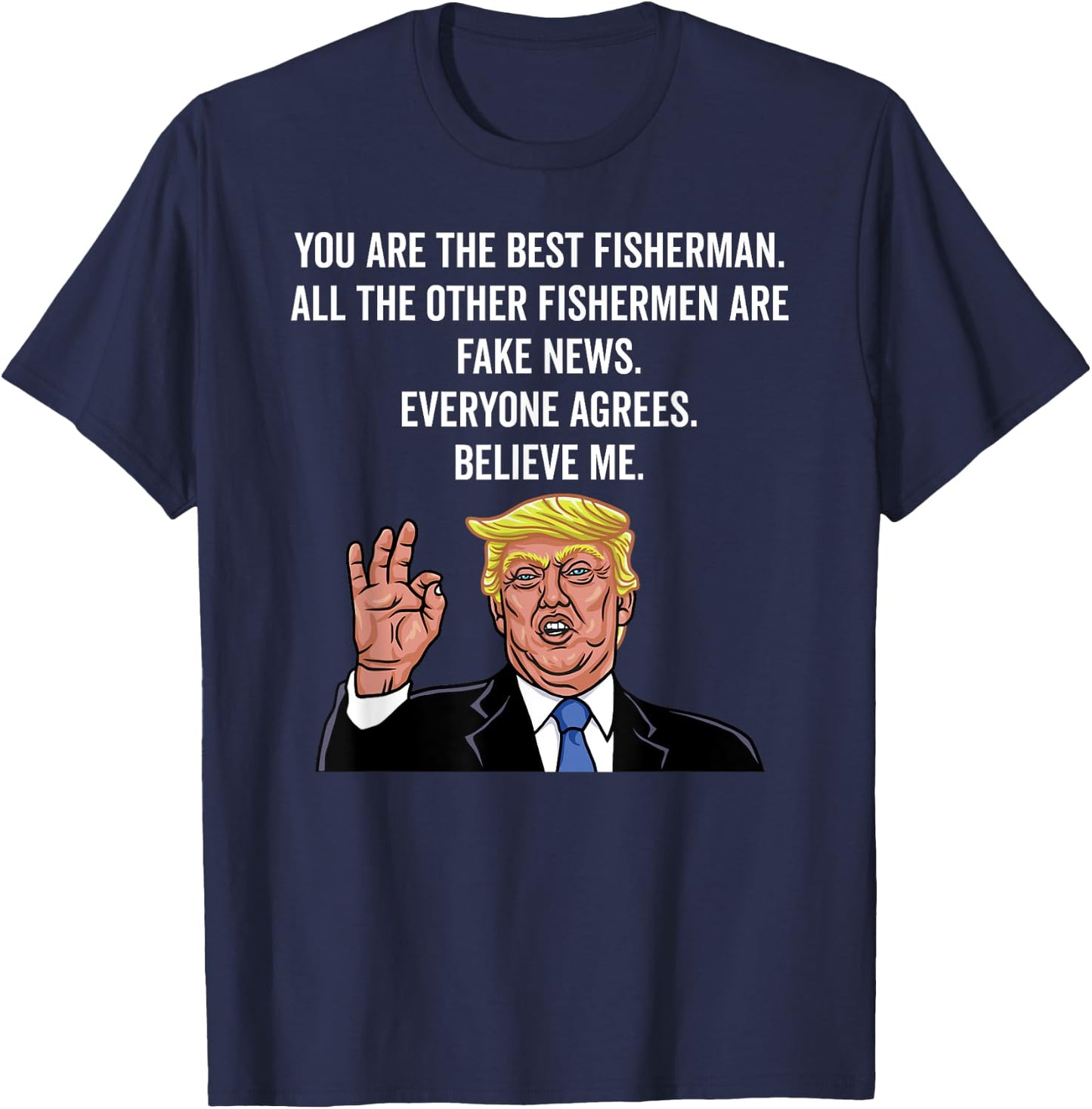 Trump Fisherman Funny Fisher Hook T-Shirt - T-Shirt | Navy