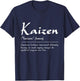 Hiragana Katakana Kaizen Method Kaizen Quote Kai Zen T-Shirt - T-Shirt | Navy