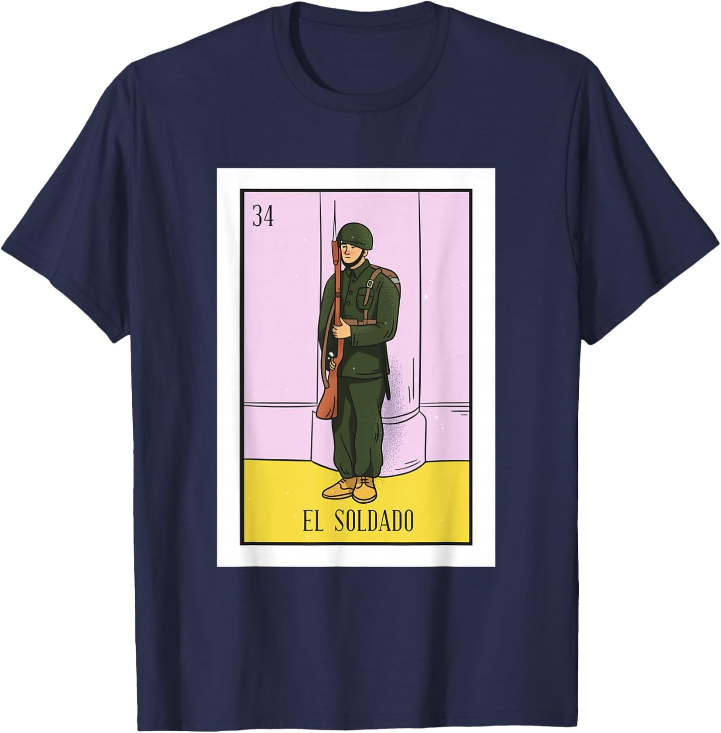 El Soldado Lottery Gift The Soldier Card Mexican Lottery T-Shirt - T-Shirt | Navy