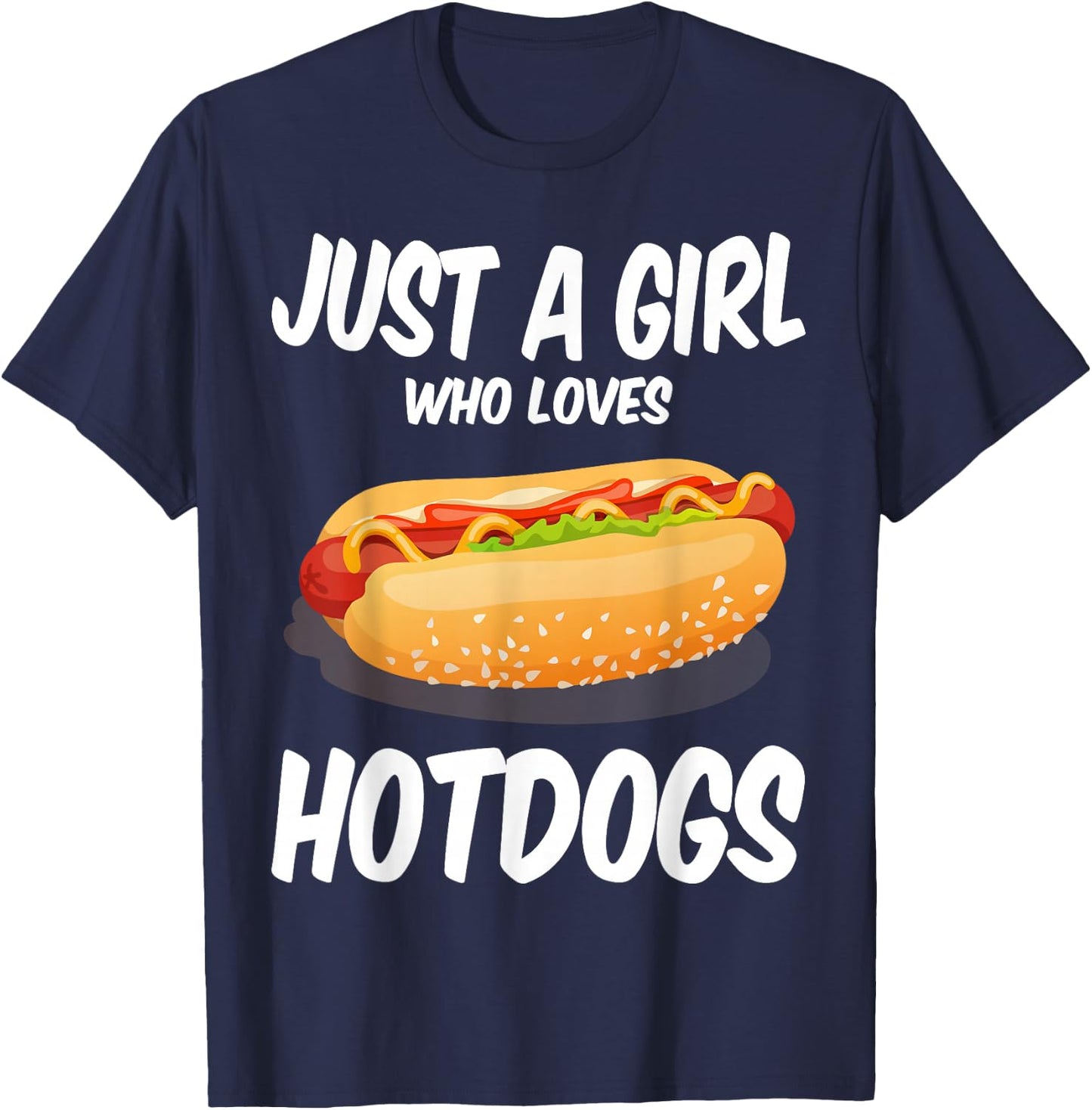 Just a Girl Who Loves Hotdogs Cuts Hot Dog Birthday Girls T-Shirt - T-Shirt | Navy
