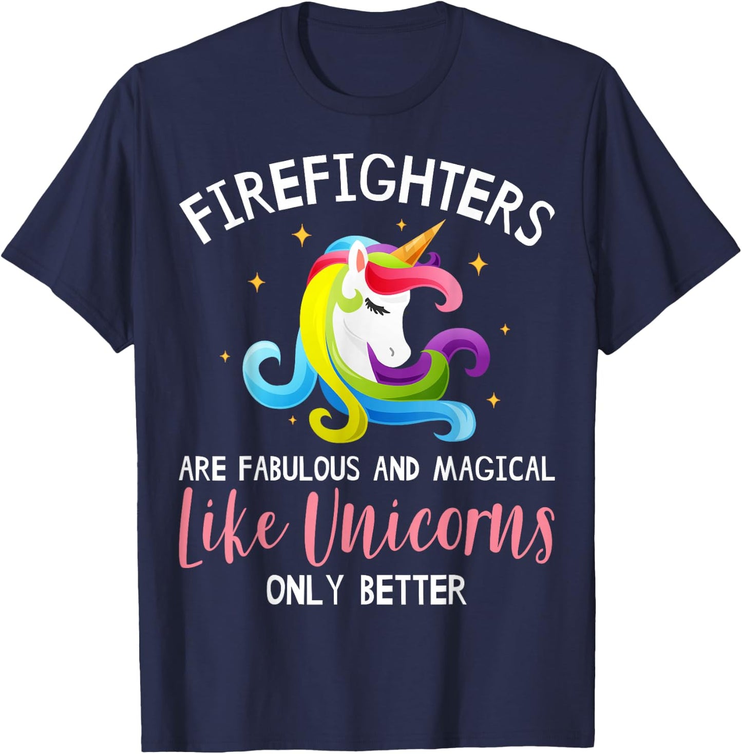 Firefighter Unicorn Apparel - Funny Cute Firefighters Design T-Shirt - T-Shirt | Navy