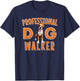 Professional Dog Walker Cute Boxer Dog Pet Lover Women Kids T-Shirt - T-Shirt | Navy
