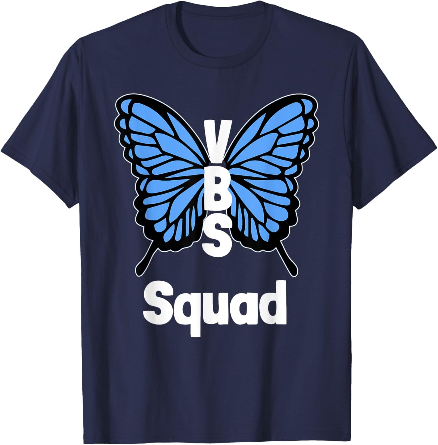 VBS 2025 Vacation Bible School Butterfly Wings VBS Squad T-Shirt - T-Shirt | Navy
