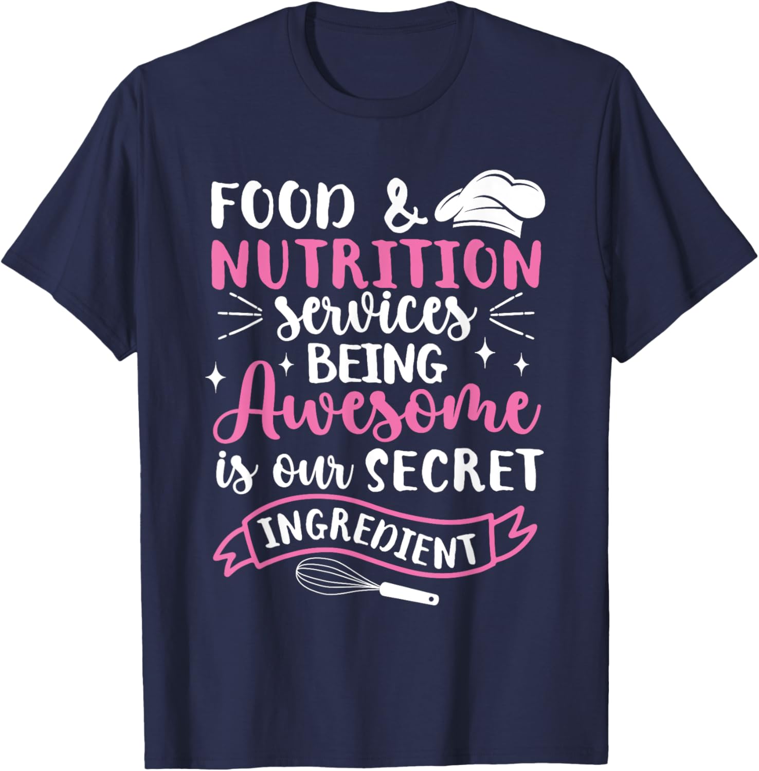 Food and Nutrition Services T-Shirt - T-Shirt | Navy
