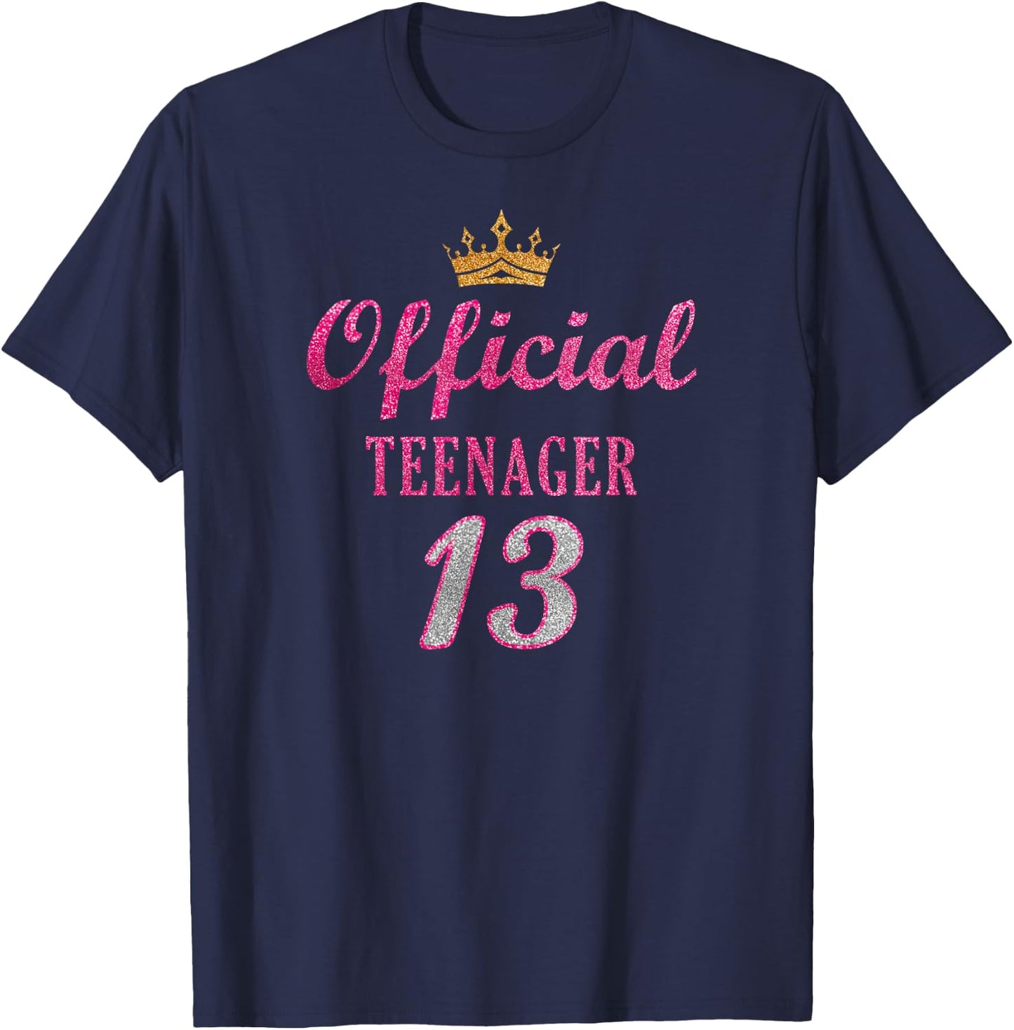 Official 13 Teenager Cute Thirteen 13th Birthday For Girls T-Shirt - T-Shirt | Navy