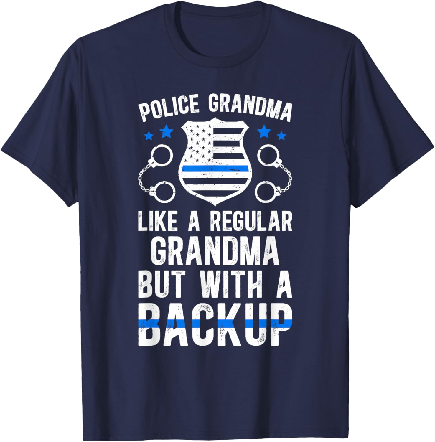 Police Grandma Proud Grandma Of A Police Officer Grandmother T-Shirt - T-Shirt | Navy
