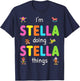 I'm Stella Doing Stella Things Cute Design For Kids Name T-Shirt - T-Shirt | Navy