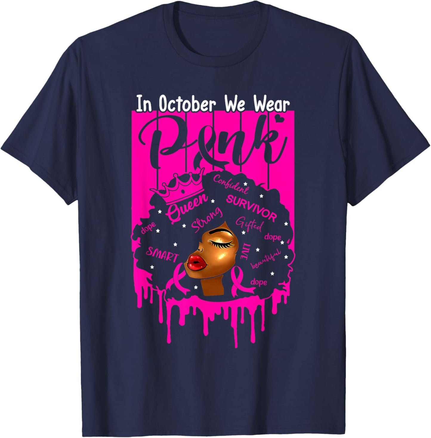 In October We Wear Pink Black Women Breast Cancer Awareness T-Shirt - T-Shirt | Navy