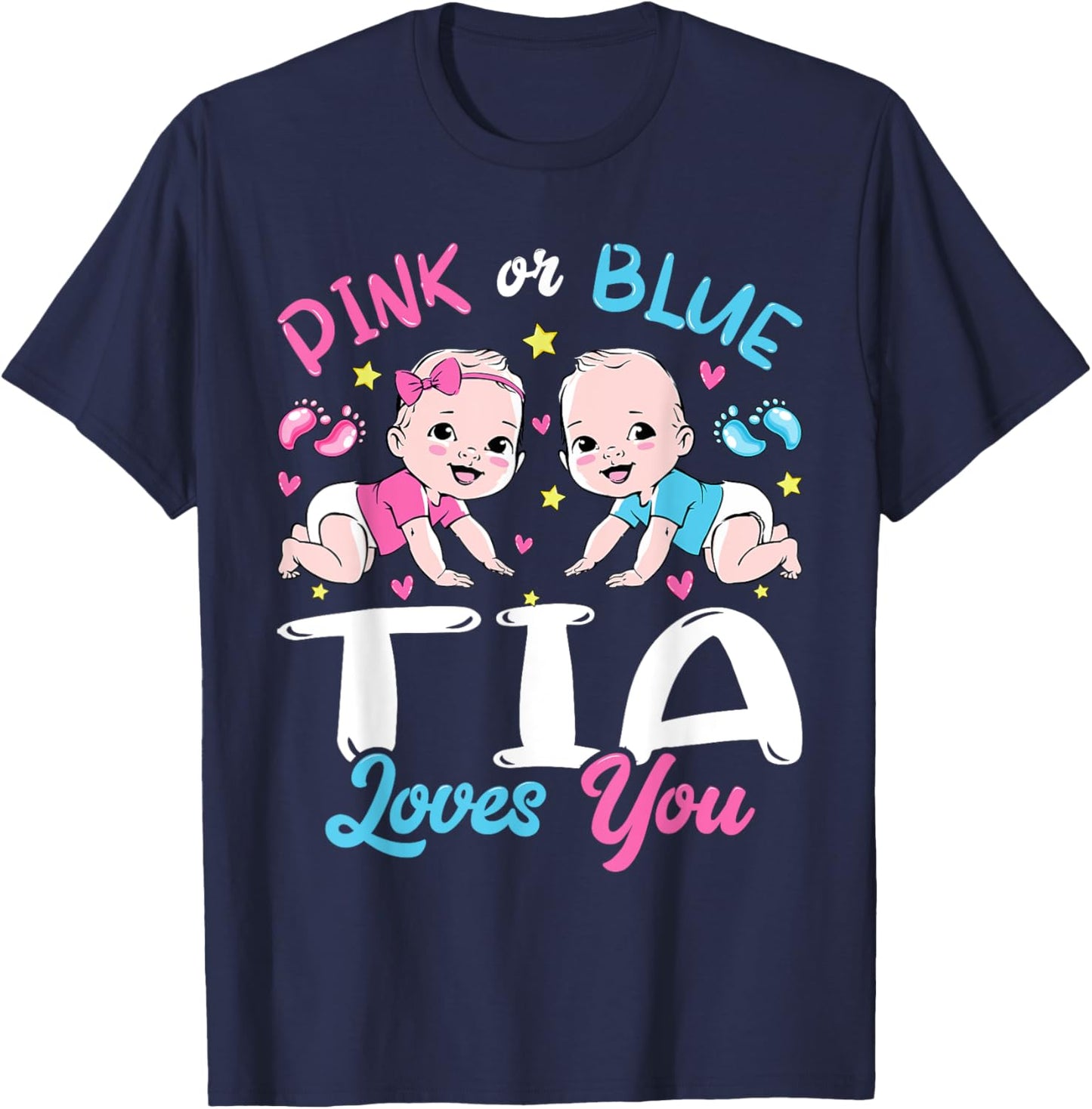 Pink Or Blue Tia Loves You Baby Gender Reveal Keeper T-Shirt - T-Shirt | Navy
