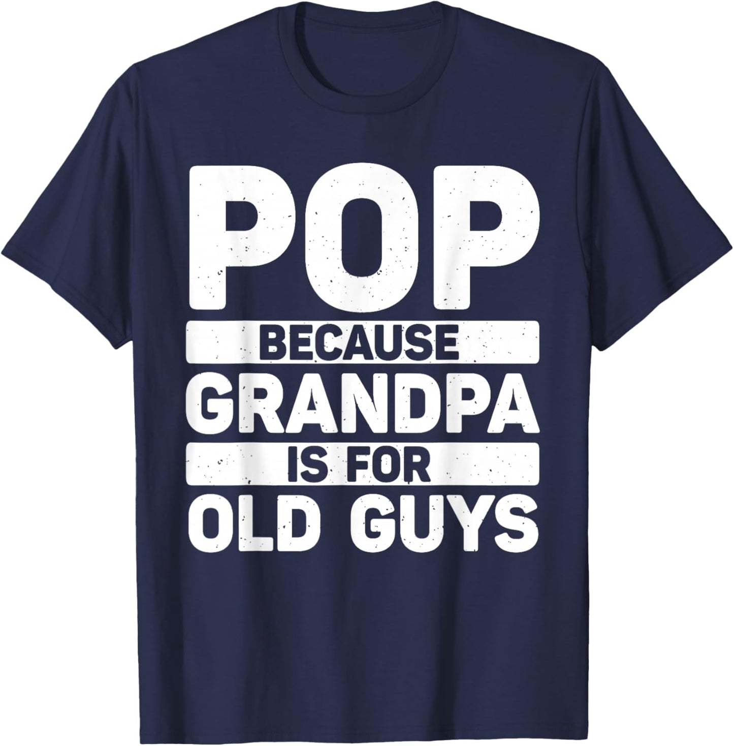 Best Pop Design For Grandpa From Grandkids Father's Day Pop T-Shirt - T-Shirt | Navy