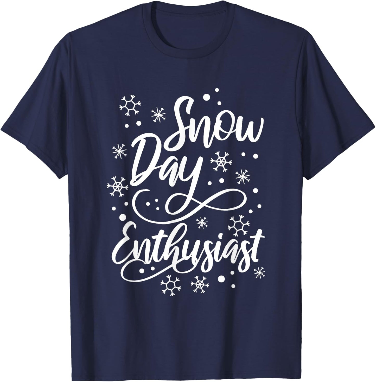 Supporter Of Snow Day Enthusiast T-Shirt - T-Shirt | Navy