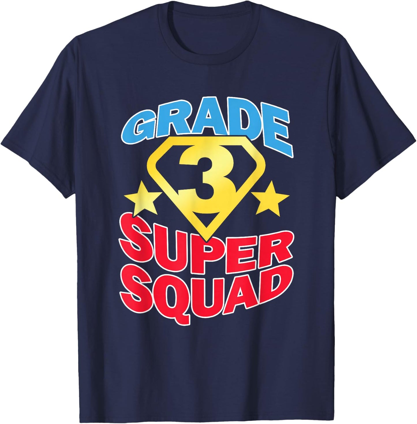 Grade 3 Super Squad Superhero Teacher Team Men Women Girls Kids T-Shirt - T-Shirt | Navy