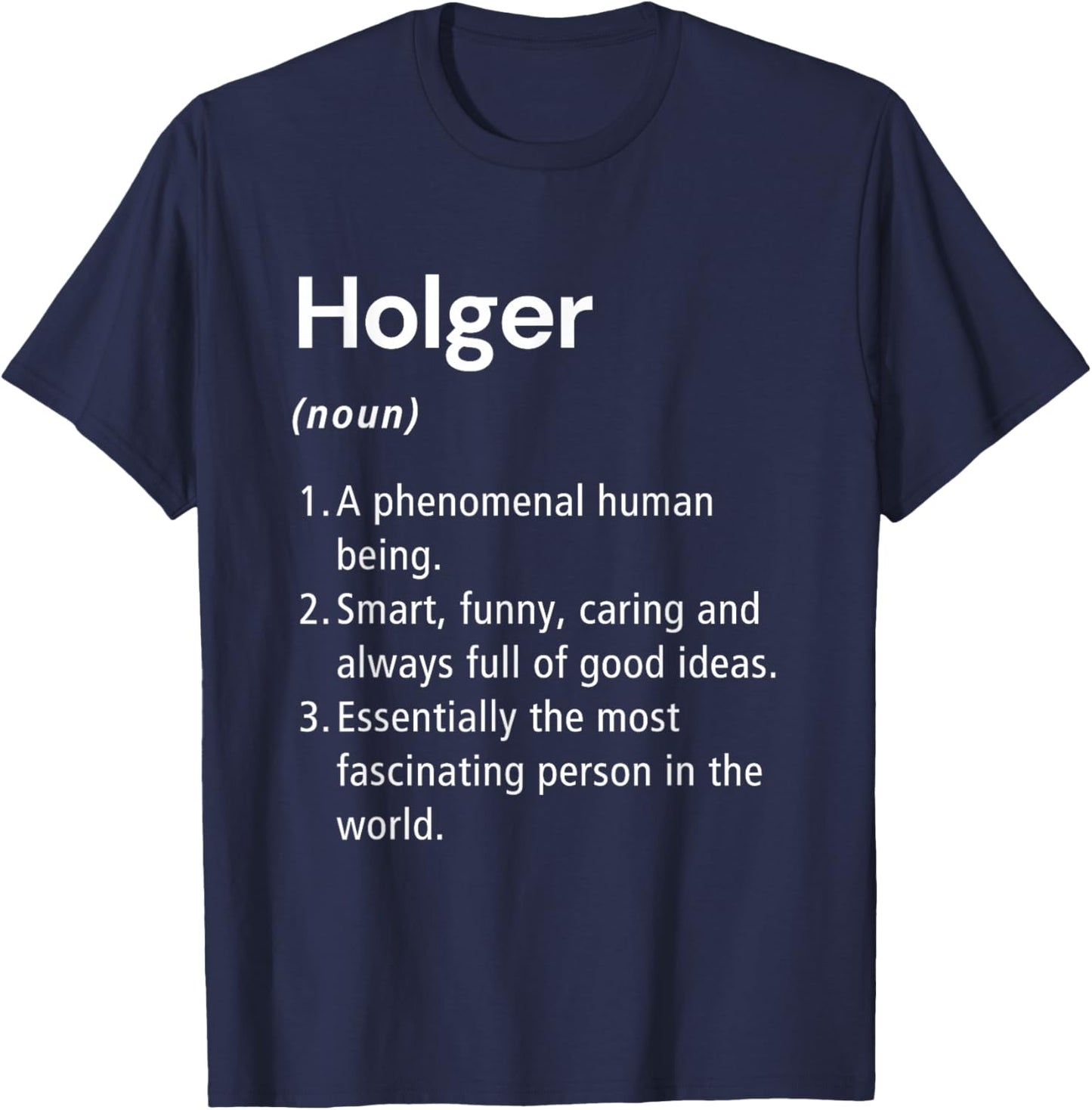 Holger Name Definition Dictionary T-Shirt - T-Shirt | Navy