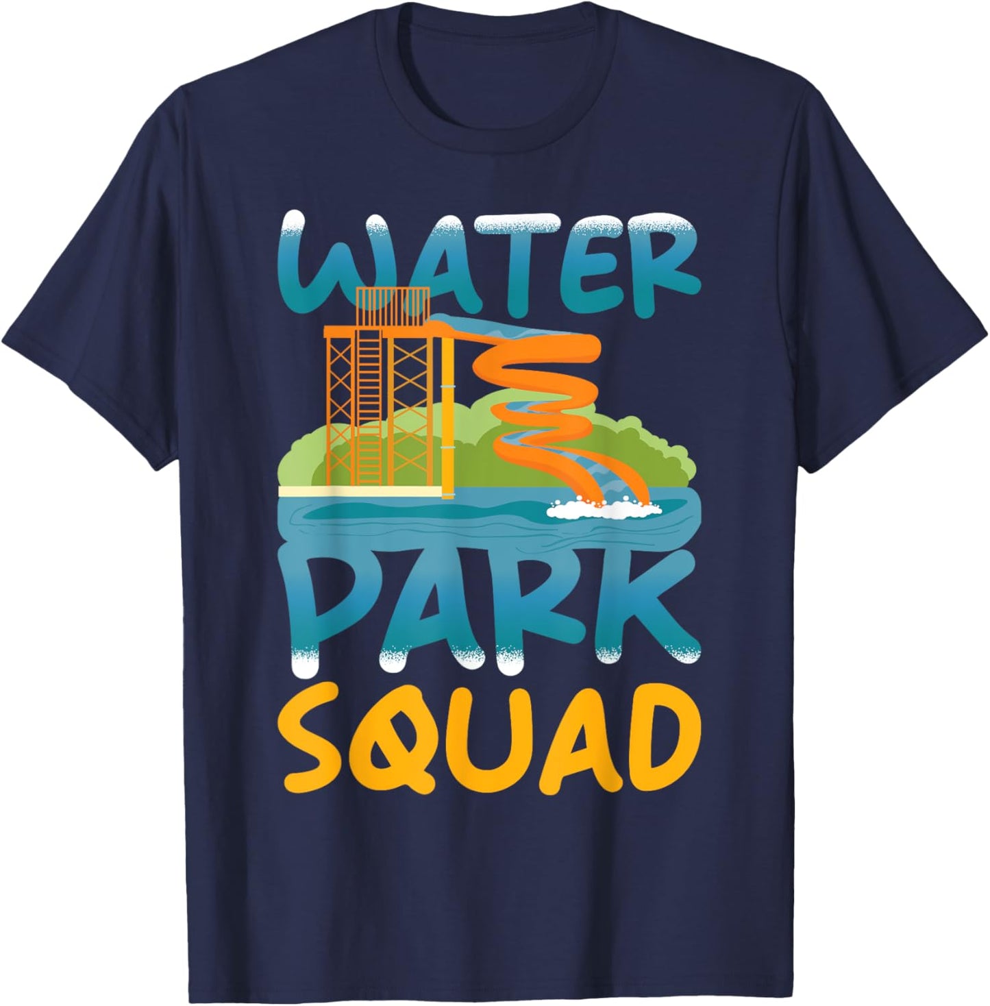 Water Park Squad - Group Family Water Park T-Shirt - T-Shirt | Navy