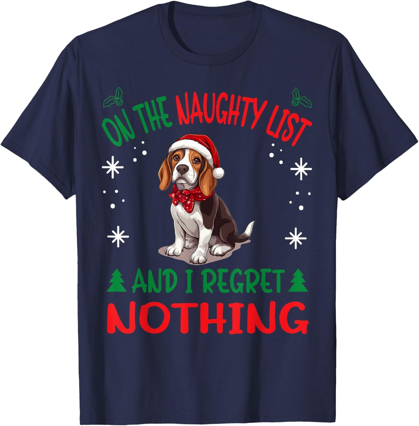 Cute Beagle dog Dog Christmas On The Naughty List and I T-Shirt - T-Shirt | Navy