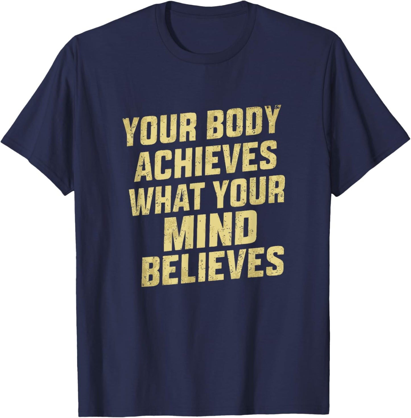 Funny Gym Motivational and Inspirational Quote T-Shirt - T-Shirt | Navy