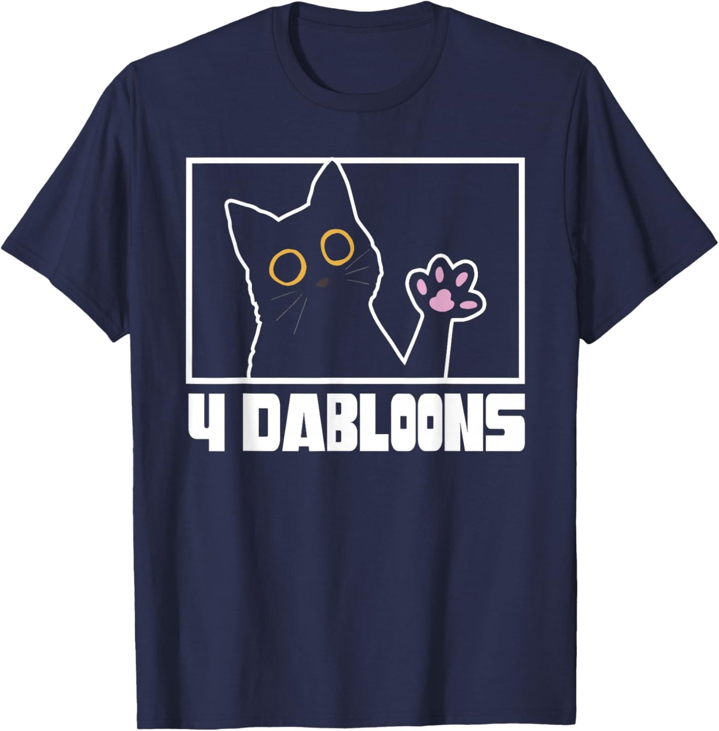 Doubloons Funny Cat Meme Doubloons Cat Dabloon T-Shirt - T-Shirt | Navy